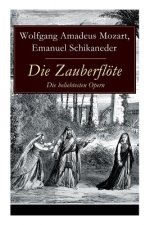 Die Zauberfloete - Die beliebtesten Opern