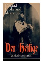 Heilige (Historischer Roman)