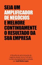 Amplificador de Negócios: Descubra Como a Sua Intelig?ncia Pode Aproveitar OS Melhores Recursos Disponíveis