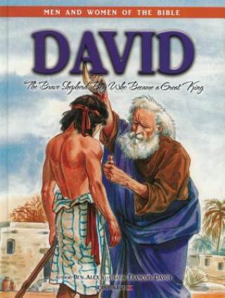 David - Men & Women of the Bible Revised