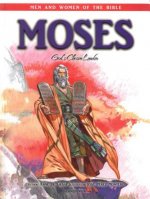 Moses - Men & Women of the Bible Revised