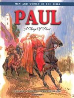 Paul - Men & Women of the Bible Revised
