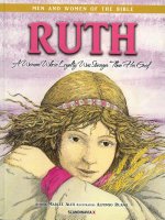 Ruth - Men & Women of the Bible Revised