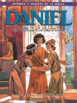 Daniel - Hombres y Mujeres de la Biblia