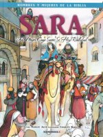 Sara - Hombres y Mujeres de la Biblia