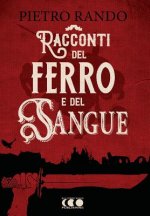 Racconti del Ferro e del Sangue