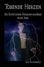 Tobende Herzen