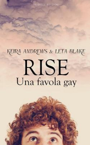 Rise - Una favola gay