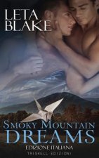 Smoky Mountain Dreams: Edizione italiana