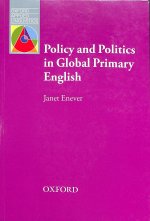 Policy and Politics in Global Primary English