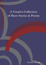 Creative Collection of Short Stories & Poems