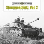 Sturmgeschutz: Germany's WWII Assault Gun (StuG), Vol.2: The Late War Versions