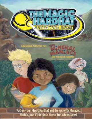 Magic Hardhat Adventure Guide