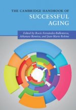 Cambridge Handbook of Successful Aging