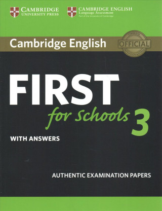 Cambridge English First for Schools 3 Student's Book with Answers