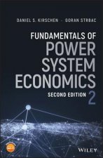Fundamentals of Power System Economics 2e