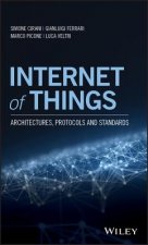 Internet of Things - Architectures, Protocols and Standards
