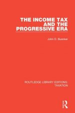 Income Tax and the Progressive Era