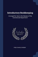 INTRODUCTORY BOOKKEEPING: ARRANGED FOR U