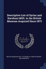 DESCRIPTIVE LIST OF SYRIAC AND KARSHUNI