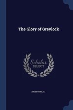 THE GLORY OF GREYLOCK