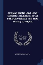 SPANISH PUBLIC LAND LAWS  ENGLISH TRANSL