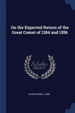 ON THE EXPECTED RETURN OF THE GREAT COME