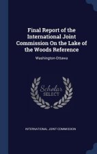 FINAL REPORT OF THE INTERNATIONAL JOINT