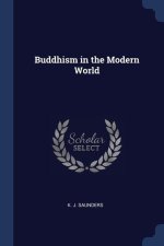 BUDDHISM IN THE MODERN WORLD