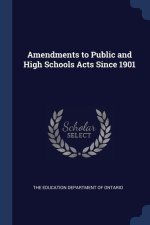 AMENDMENTS TO PUBLIC AND HIGH SCHOOLS AC