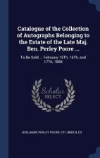 CATALOGUE OF THE COLLECTION OF AUTOGRAPH