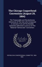Chicago Copperhead Convention (August 29, 1864)
