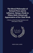 THE MORAL PHILOSOPHY OF RICHARD PRICE AN