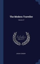 Modern Traveller; Volume 27