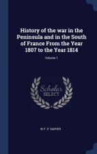 HISTORY OF THE WAR IN THE PENINSULA AND