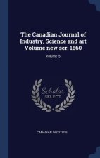 THE CANADIAN JOURNAL OF INDUSTRY, SCIENC
