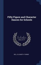 FIFTY FIGURE AND CHARACTER DANCES FOR SC