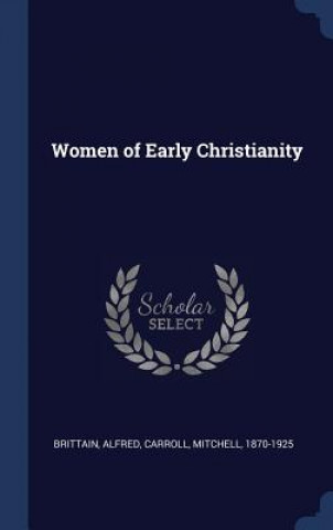 Women of Early Christianity