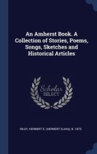 AN AMHERST BOOK. A COLLECTION OF STORIES