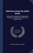 SELECTIONS FROM THE GAELIC BARDS: METRIC