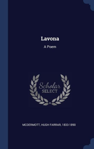 LAVONA: A POEM