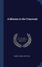 A MISSION TO THE TRANSVAAL