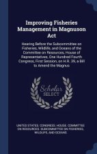 IMPROVING FISHERIES MANAGEMENT IN MAGNUS