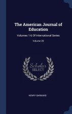 THE AMERICAN JOURNAL OF EDUCATION: VOLUM