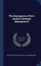 Emergence of Post-Modern Strategic Management
