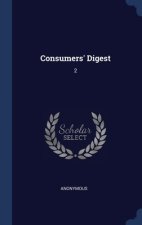 CONSUMERS' DIGEST: 2