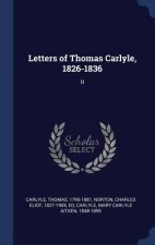 Letters of Thomas Carlyle, 1826-1836