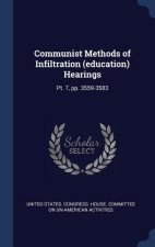 Communist Methods of Infiltration (Education) Hearings