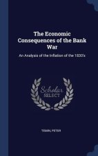THE ECONOMIC CONSEQUENCES OF THE BANK WA