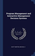 PROGRAM MANAGEMENT AND INTERACTIVE MANAG